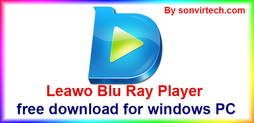 Leawo-Blu-Ray-Player-first-image