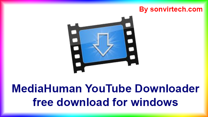 MediaHuman YouTube Downloader first image