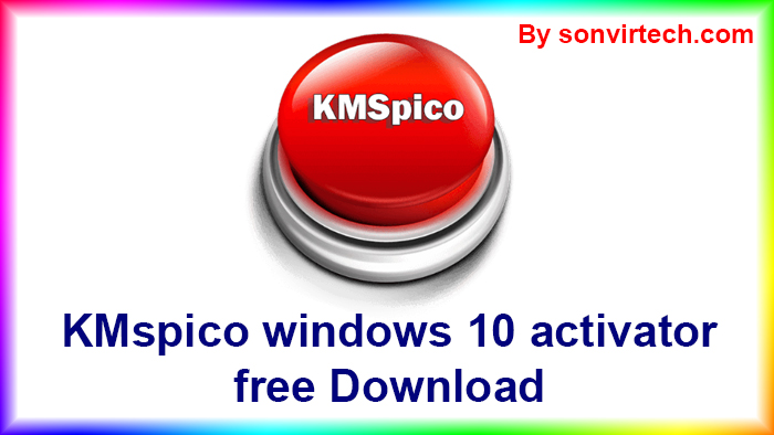 kmspico windows 10 activator first image